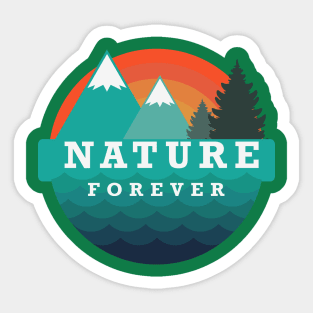 Nature Forever Sticker